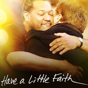 Mitch Albom's Have a Little Faith (2011)