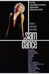 スラムダンス / Slamdance