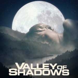 Valley of Shadows photo 4