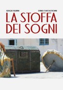 La stoffa dei sogni poster image
