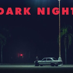 Dark Night photo 5