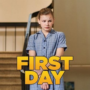 First Day - Rotten Tomatoes