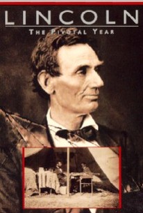 Lincoln: The Pivotal Year, 1863