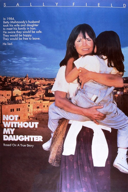 Not Without My Daughter poster