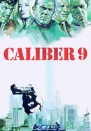 Caliber 9 poster image