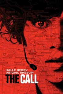 The Call (2013) - Rotten Tomatoes