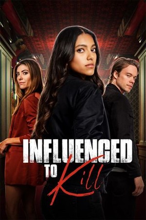 Influenced to Kill poster