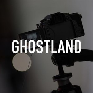 Ghostland photo 13