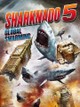 Sharknado 5: Global Swarming