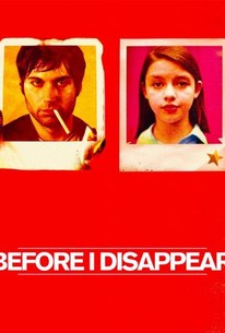 Before I Disappear - Rotten Tomatoes