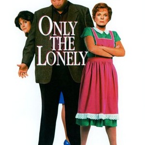 Only the Lonely photo 9