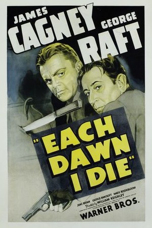 Each Dawn I Die poster
