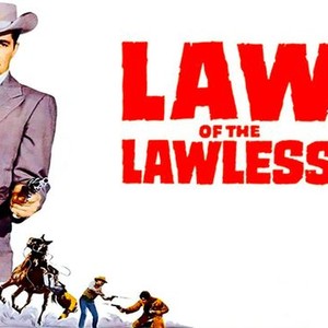 Law of the Lawless photo 10