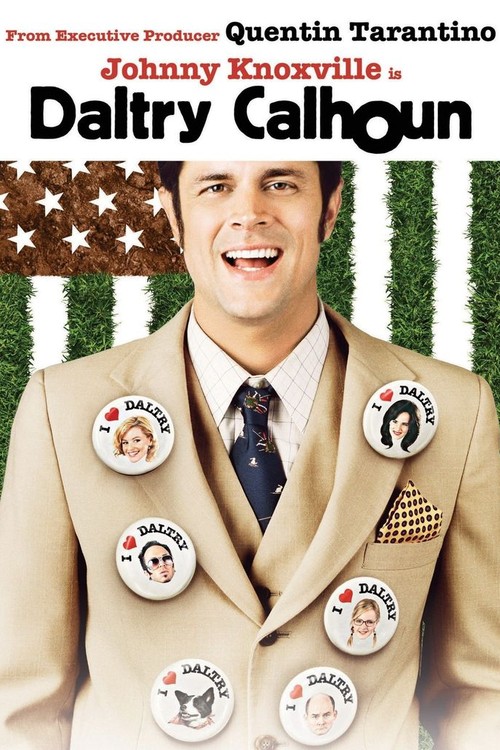 Daltry Calhoun poster