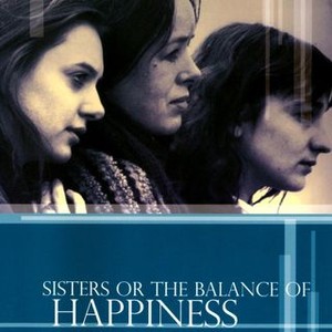 Sisters, or the Balance of Happiness photo 3