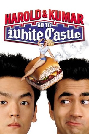 Harold & Kumar Go to White Castle poster