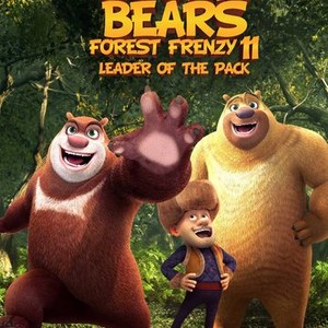 Boonie Bears Forest Frenzy 11: Leader Of The Pack - Rotten Tomatoes