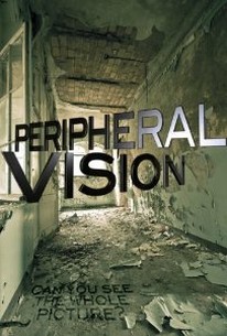 Peripheral Vision - Movie Quotes - Rotten Tomatoes