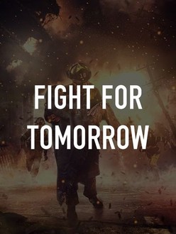 Fight For Tomorrow | Rotten Tomatoes
