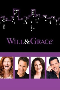 Will & Grace | Cast and Crew | Rotten Tomatoes