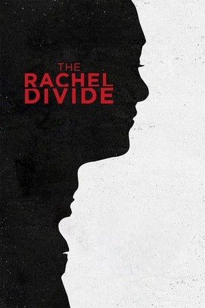 The Rachel Divide poster