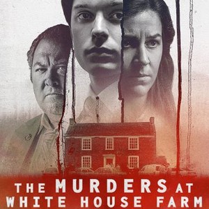 The Murders at White House Farm - Rotten Tomatoes