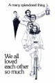 We All Loved Each Other So Much