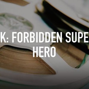 HK: Forbidden Super Hero photo 1