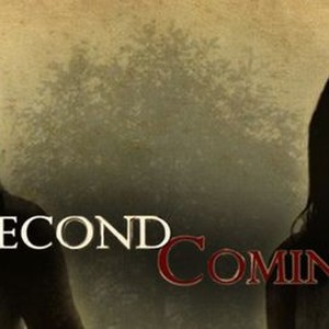 Second Coming photo 4