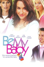 Be My Baby - Movie Reviews