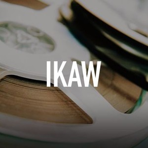 IKAW - Rotten Tomatoes