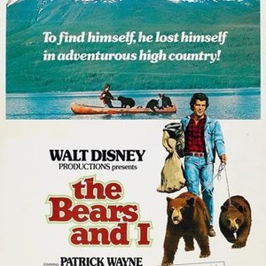 The Bears and I - Rotten Tomatoes