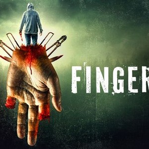 Fingers - Rotten Tomatoes