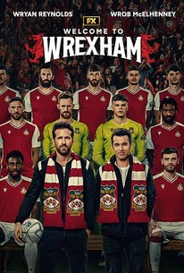 Welcome to Wrexham - Rotten Tomatoes