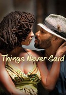 Things Never Said poster image