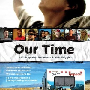 Our Time (2009) photo 1