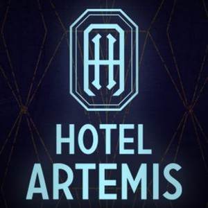Hotel Artemis - Rotten Tomatoes