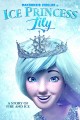 Ice Princess Lily