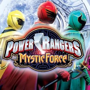 Power Rangers: Generations: Mystic Force, Episode 1 - Rotten Tomatoes