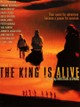 The King Is Alive