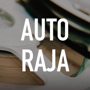 Auto Raja - Rotten Tomatoes