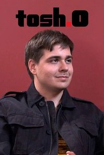 Tosh.0: Season 1 | Rotten Tomatoes