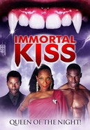 Immortal Kiss: Queen of the Night poster image