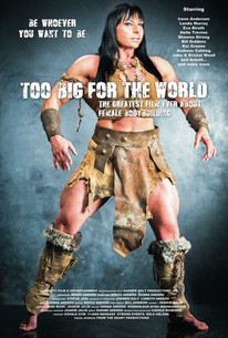 Watch trailer for Too Big for the World