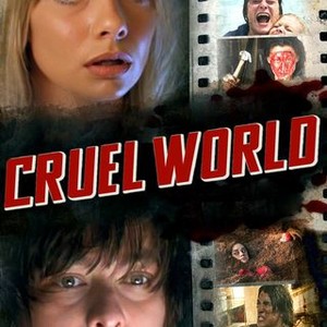"Cruel World photo 11"
