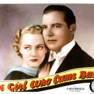 THE GIRL WHO CAME BACK, from left: Shirley Grey, Sidney Blackmer, 1935