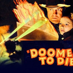 What does doomed to death mean?