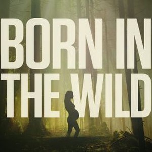 "Born in the Wild photo 4"