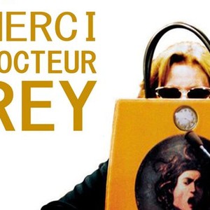 Merci Docteur Rey photo 1