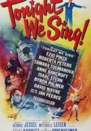 Tonight We Sing poster image
